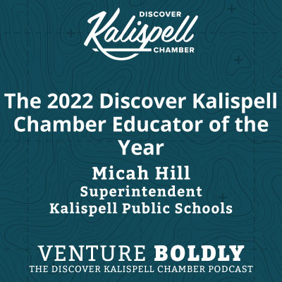 Ep. 5 – Educator of the Year 2022 – Micah Hill – Kalispell Public Schools podcast image