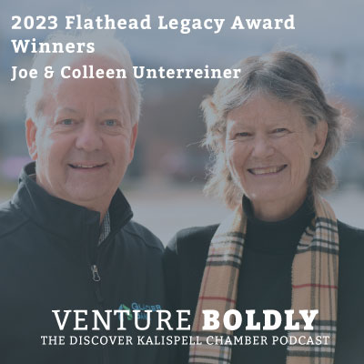 Ep. 22 – 2023 Flathead Legacy Award Winners: Joe & Colleen Unterreiner podcast image