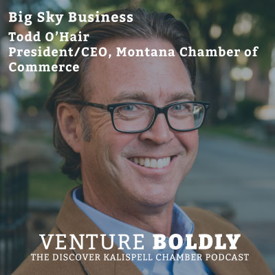 Ep. 29 – Big Sky Business with Todd O’Hair podcast image