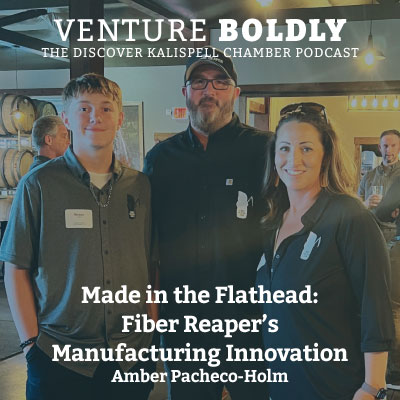 Ep. 67 – Made in the Flathead: Fiber Reaper’s Manufacturing Innovation podcast image